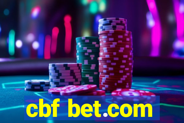 cbf bet.com